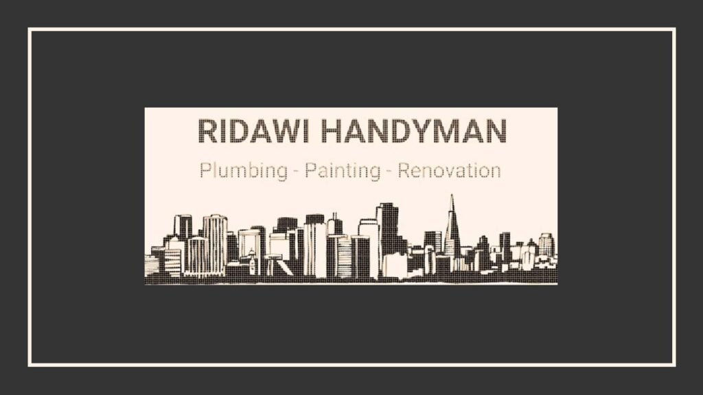 Ridawi Plumbing: Pakar Paip & Handyman di Johor Bahru