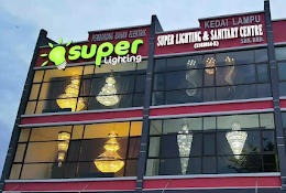 Super Lighting & Sanitaty Centre Sdn Bhd – Kedai Lampu & Produk Sanitasi Berkualiti