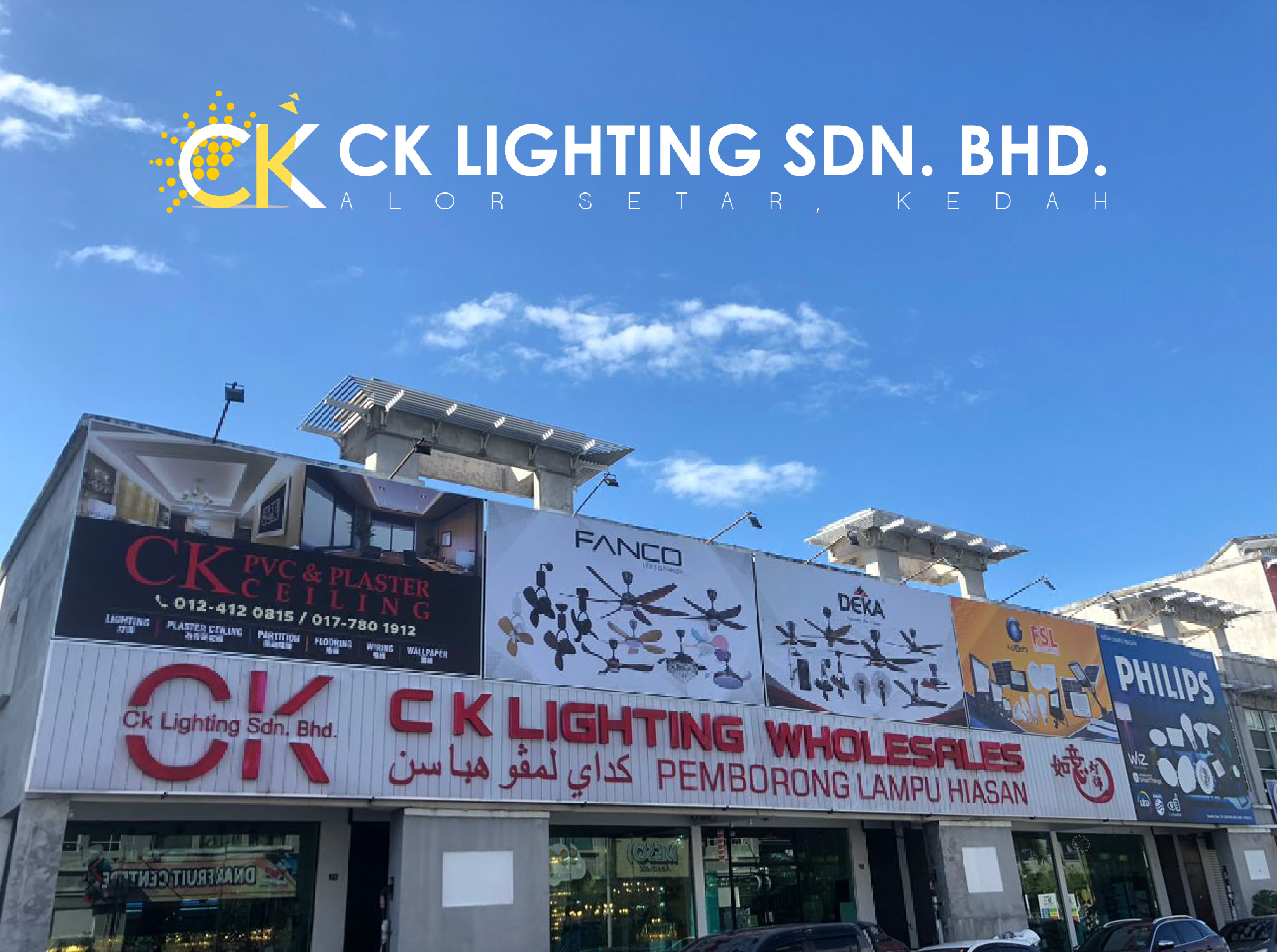 Ck Lighting Sdn Bhd – Penyedia Lampu LED Berkualiti di Alor Setar, Kedah